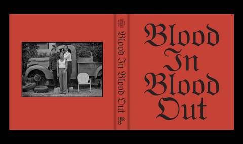 Blood In Blood Out (First Edition sold out) – Hat & Beard Press Blood In Blood Out (First Edition sold out) – Hat & Beard Press