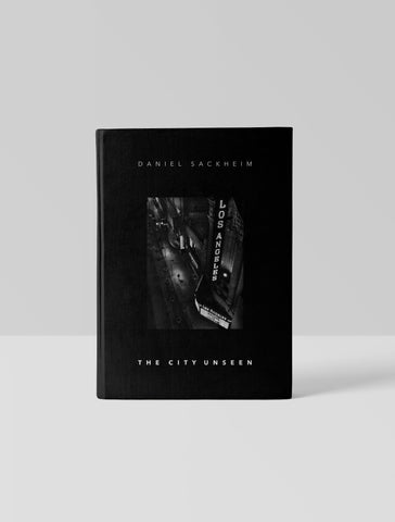 The City Unseen by Daniel Sackheim – Hat & Beard Press